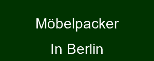 Möbelpacker in berlin
